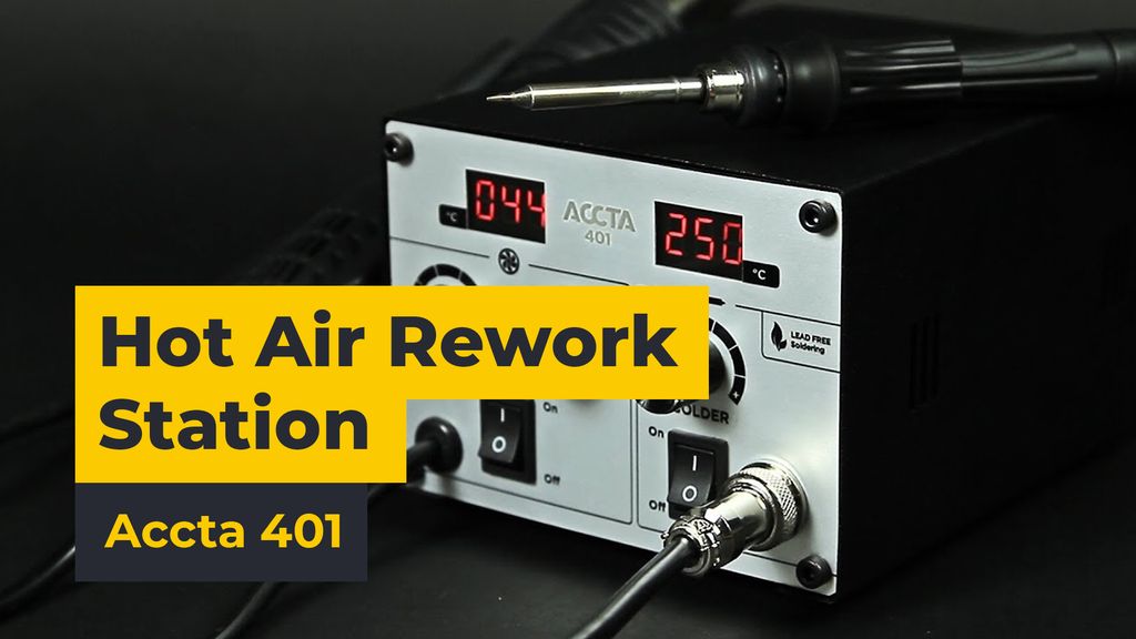 Accta 401 Hot Air Rework Station